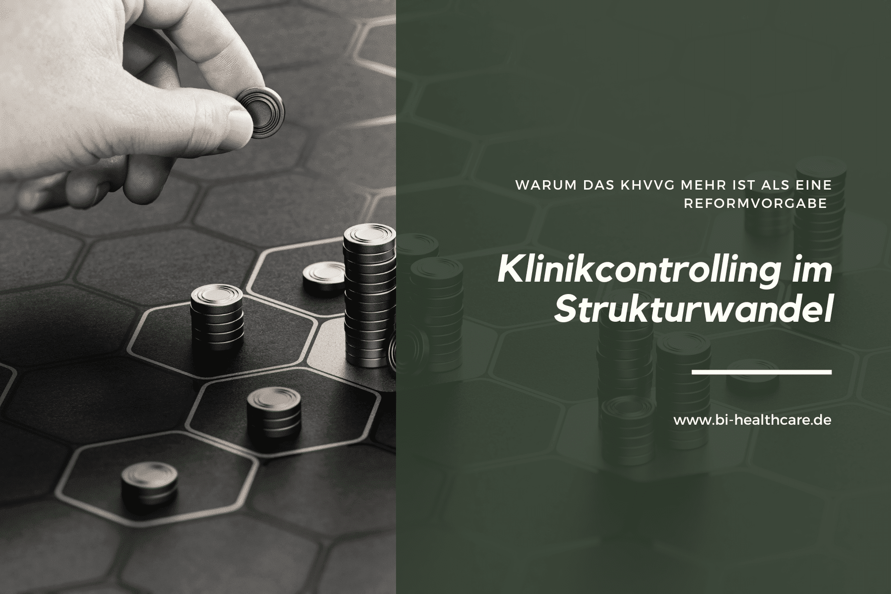 Klinikcontrolling im Strukturwandel Warum das KHVVG mehr ist als eine Reformvorgabe